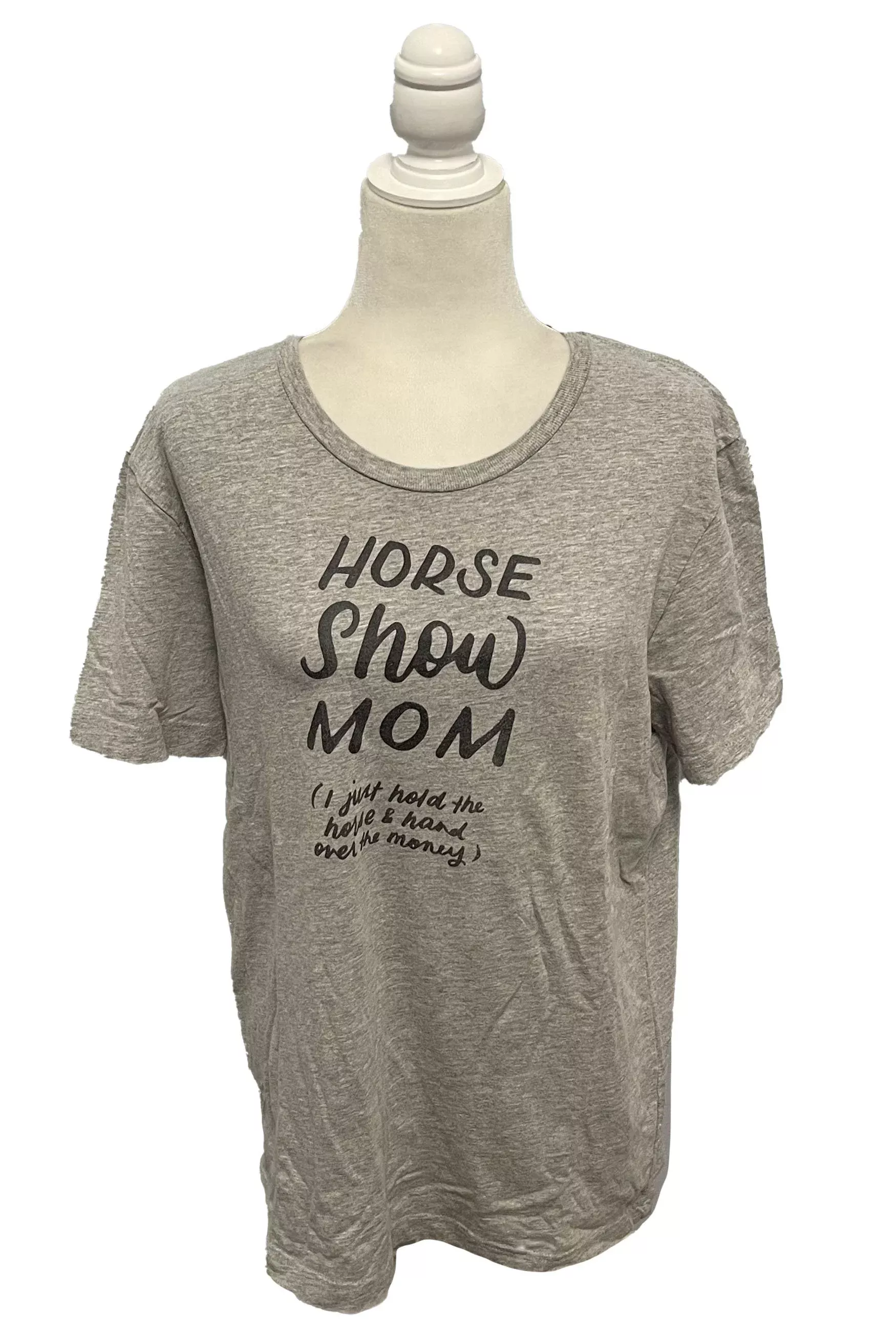 "Horse Show Mom" Short Sleeve Tee In Grey - Large