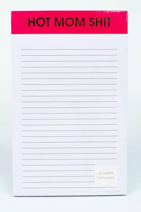Hot Mom Sh*t Notepad