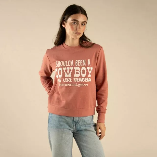 Womens Shoulda Been A Cowboy Sweatshirt